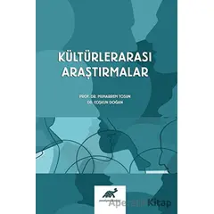 Kültürlerarası Araştırmalar - Coşkun Doğan - Paradigma Akademi Yayınları