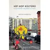Hip Hop Kültürü - Meryem Nakiboğlu - Çizgi Kitabevi Yayınları