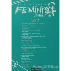 Kültür ve Siyasette Feminist Yaklaşımlar 2009 - Kolektif - Bgst Yayınları