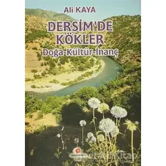 Dersim’de Kökler - Ali Kaya - Can Yayınları (Ali Adil Atalay)