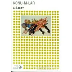 Konu-m-lar - Ali Akay - Bağlam Yayınları