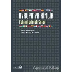 Avrupa’ya Kimlik - Riva Kastoryano - Bağlam Yayınları