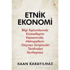 Etnik Ekonomi - Kaan Karayılmaz - Cinius Yayınları