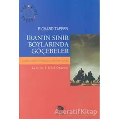 İranın Sınır Boylarında Göçebeler - Richard Tapper - İmge Kitabevi Yayınları