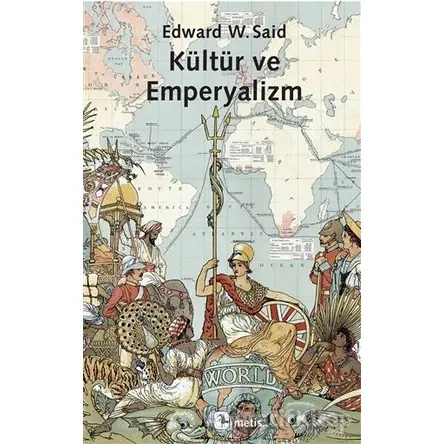 Kültür ve Emperyalizm - Edward W. Said - Metis Yayınları