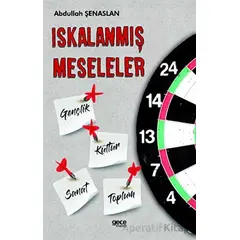 lskalanmış Meseleler - Abdullah Şenaslan - Gece Kitaplığı