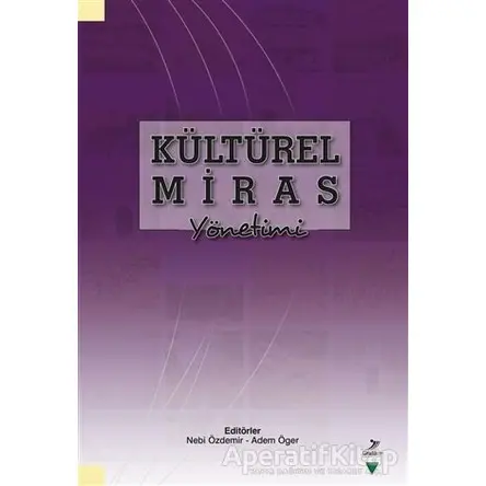 Kültürel Miras Yönetimi - Kolektif - Grafiker Yayınları