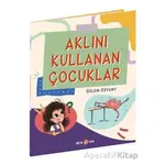 Aklını Kullanan Çocuklar - Özlem Özyurt - Beta Kids