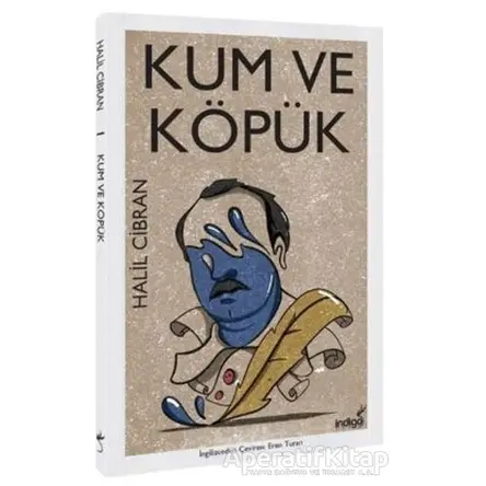 Kum ve Köpük - Halil Cibran - İndigo Kitap