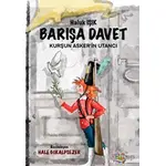 Barışa Davet - Kurşun Asker’in Utancı - Haluk Işık - Parmak Çocuk Yayınları