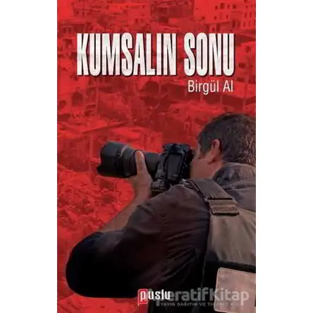 Kumsalın Sonu - Birgül Al - Puslu Yayıncılık