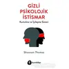 Gizli Psikolojik İstismar - Shannon Thomas - Kuraldışı Yayınevi