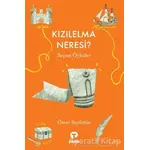 Kızılelma Neresi? - Ömer Seyfettin - Turkuvaz Çocuk