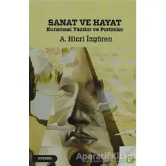 Sanat ve Hayat - A. Hicri İzgören - Aram Yayınları