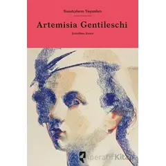 Sanatçıların Yaşamları- Artemisia Gentileschi - Jonathan Jones - HayalPerest Kitap