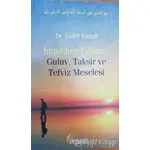 İmamları Tanıma, Guluv, Taksir ve Tefviz Meselesi - Cafer Yusufi - el-Mustafa Yayınları