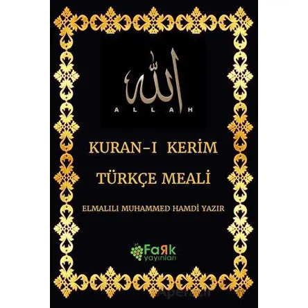 Kuran-ı Kerim Türkçe Meali - Elmalılı Muhammed Hamdi Yazır - Fark Yayınları