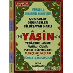 Fihristli Çok Kolay Okunabilen Bilgisayar Hatlı 41 Yasin ( Çanta Boy - Kod: 45 )