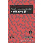 Klasik Mantık Açısından - Hakikat ve Şiir - Hülya Altunya - Büyüyen Ay Yayınları