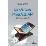 Kurandan Mesajlar - Kurandan Hayata - Hişam Alabed - Süleymaniye Vakfı Yayınları