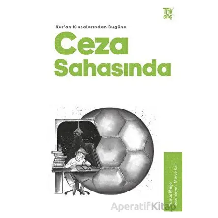 Kuran Kıssalarından Bugüne Ceza Sahasında - Yunus Meşe - Türkiye Diyanet Vakfı Yayınları