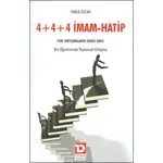 4+4+4 İmam - Hatip - Faruk Özcan - Toplumsal Dönüşüm Yayınları