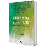 Kur’an’da Yolculuk - Mustafa Hocaoğlu - Hüner Yayınevi