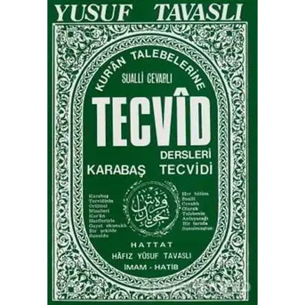 Kur’an Talebelerine Tecvid Dersleri - Kabataş Tecvidi (B21) - Yusuf Tavaslı - Tavaslı Yayınları