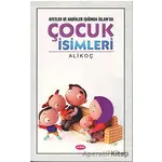 Ayet ve Hadisler Işığında İslamda Çocuk İsimleri - Ali Koç - Asr Yayınları