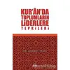 Kuranda Toplumların Liderlere Tepkileri - Mehmet Tekin - Ravza Yayınları