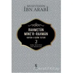 Rahmetün Miner Rahman (Kuran-ı Kerim Tefsiri 2) - Muhyiddin İbn Arabi - İnsan Yayınları