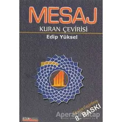 Mesaj - Kuran Çevirisi - Edip Yüksel - Ozan Yayıncılık