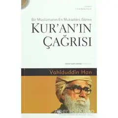 Kuranın Çağrısı - Bir Müslümanın En Mukaddes Görevi - Vahiduddin Han - Düşün Yayıncılık