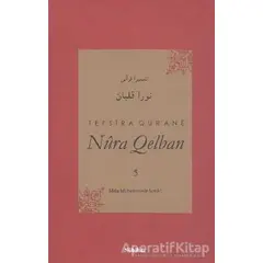 Tefsira Qurane Nura Qelban Cilt: 5 - Mela Muhemmede Şoşiki - Nubihar Yayınları