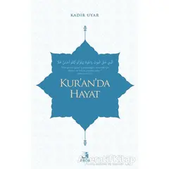 Kur’an’da Hayat - Kadir Uyar - Fecr Yayınları