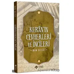 Kuranın Cevherleri ve İncileri - İmam Gazzali - İtisam Yayınları