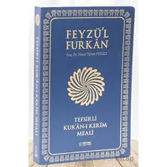 Feyzül Furkan Tefsirli Kuran-ı Kerim Meali (Büyük Boy - Tefsirli Meal - İNCE CİLT) LACİVERT