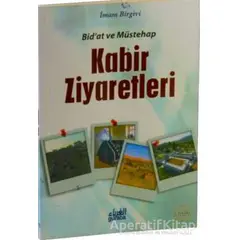 Kabir Ziyaretleri - İmam-ı Birgivi - Guraba Yayınları