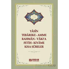 Yasin - Tebareke - Kısa Sureler - Kolektif - Erkam Yayınları