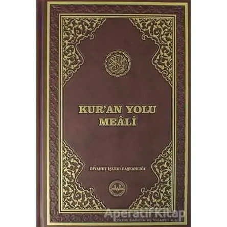 Kuran Yolu Meali (Orta Boy) - Kolektif - Diyanet İşleri Başkanlığı