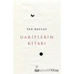 Gariplerin Kitabı - Ian Dallas - Kalem Yayınevi