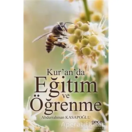 Kuranda Eğitim ve Öğrenme - Abdurrahman Kasapoğlu - Gece Kitaplığı