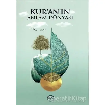 Kuranın Anlam Dünyası - Burhan İşleyen - Diyanet İşleri Başkanlığı