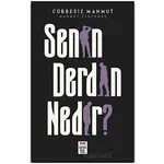 Senin Derdin Nedir? - Mahmut Elgörmüş - Ortak Akıl Yayınları