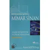 Bir Yönetim Modeli: Mimar Sinan - İbrahim Zeyd Gerçik - Küre Yayınları