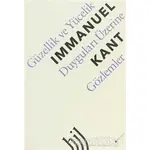 Güzellik ve Yücelik Duyguları Üzerine Gözlemler - Immanuel Kant - Hil Yayınları