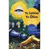 Ya İstiklal Ya Ölüm -Fenerbahçe Harrington Kupasını Nasıl Kazandı ? - Murat Şeker - Kurmaca Akademi