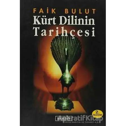 Kürt Dilinin Tarihçesi - Faik Bulut - Berfin Yayınları