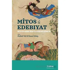 Mitos ü Edebiyat - Shahab Vali - Nubihar Yayınları