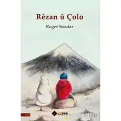 Reza u C¸olo - Roger Sozdar - Aryen Yayınları